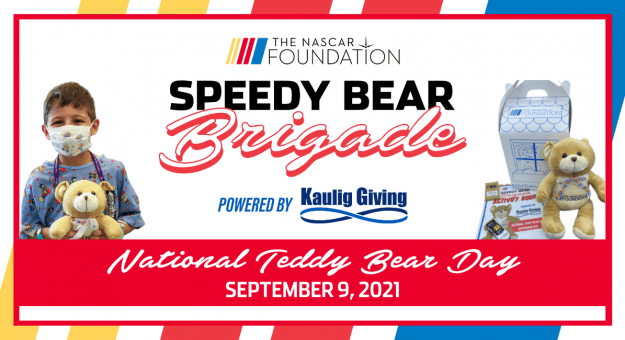 Visit The NASCAR Foundation and Kaulig Giving Partner for Fifth Annual Speedy Bear Brigade on National Teddy Bear Day page